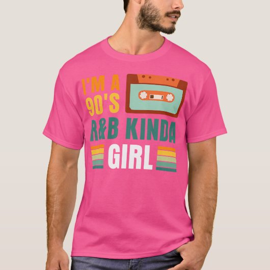 T-shirt Je Suis Une Fille Kinda Rb Des Années 90 (Devant)