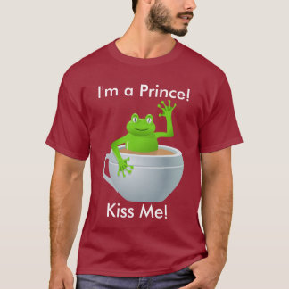 T-shirt Je suis une grenouille Prince Kiss Me dans Teacup 