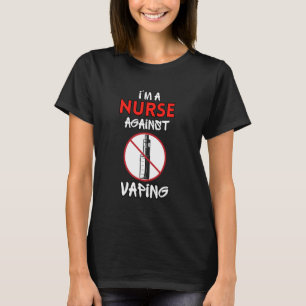 T-shirt Je suis une infirmière contre le Vaping non-fumeur