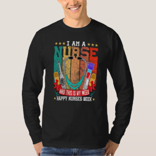 T-shirt Je Suis Une Infirmière Et C'Est Ma Semaine D'Infir