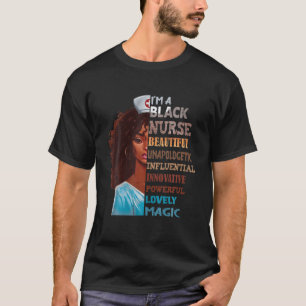 T-shirt Je Suis Une Infirmière Noire, Magnifique Influent
