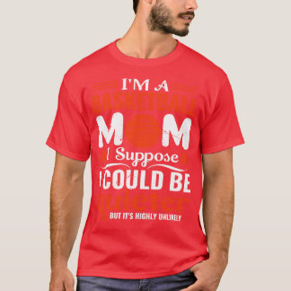 T-shirt Je suis une maman de basket