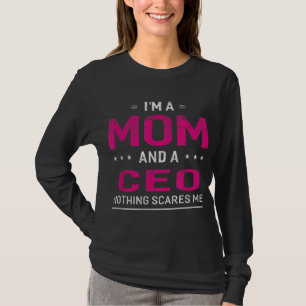 T-shirt Je suis une maman et PDG pour les femmes Mère Drôl