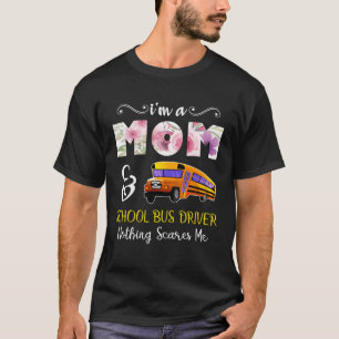 T-shirt Je suis une maman et un chauffeur de bus scolaire