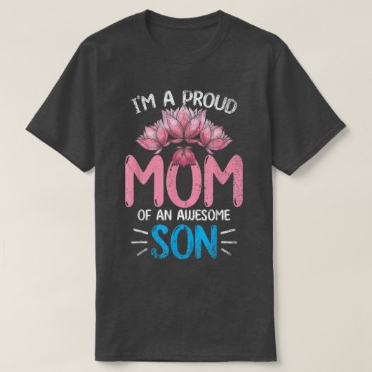 T-shirt Je Suis Une Maman Fière D'Un Fils Fils Fils Fils F (Design devant)