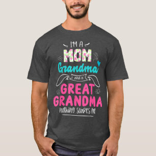 T-shirt Je suis une maman grand-mère et arrière-grand-mère