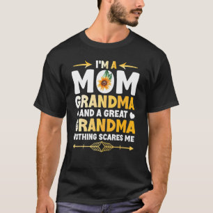 T-shirt Je suis une maman grand-mère grand rien ne me fait