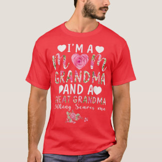 T-shirt Je suis une maman grand-mère grand rien ne me fait