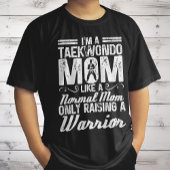 T-shirt Je suis une maman taekwondo comme une maman normal