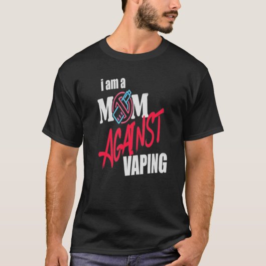 T-shirt Je Suis Une Mère Contre Vaping Drôle Maman (Devant)
