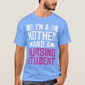 T-shirt Je Suis Une Mère Et Une Famille D'Étudiants En Soi