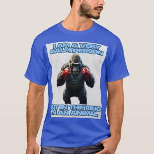T-shirt Je suis une personne tranquille, mais dans la cein