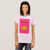 T-shirt Je suis une princesse (Devant entier)