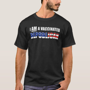 T-shirt Je suis vacciné contre le vaccin républicain
