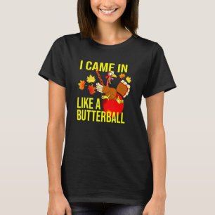T-shirt Je Suis Venu Comme Un Boutique Thanksgiving Turkey