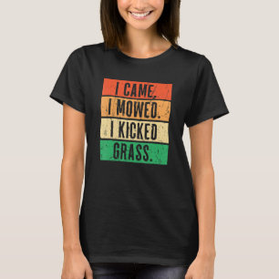 T-shirt Je suis venu, j'ai tondu, j'ai donné des coups de