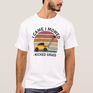 T-shirt Je Suis Venu Je Me Suis Donné J'Ai Donné De L'Herb