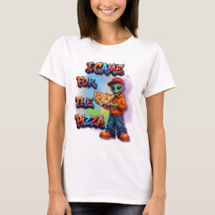 T-shirt Je suis venu pour la pizza drôle de conception de
