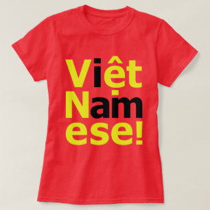 T-shirt je suis Viêt Namese !