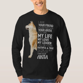 T-shirt Je Suis Votre Ami Votre Partenaire Votre Akita Chi