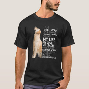 T-shirt Je Suis Votre Ami Votre Partenaire Votre Golden Re