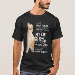 T-shirt Je Suis Votre Ami Votre Partenaire Votre Golden Re