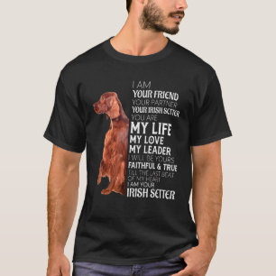 T-shirt Je Suis Votre Ami Votre Partenaire Votre Setter Ir