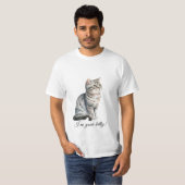 T-shirt Je suis votre chaton domestique kitty (Devant entier)