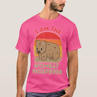 T-shirt Je Suis Wombat Whisperer