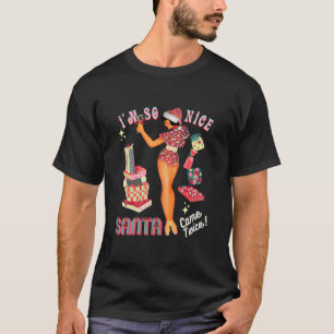 T-shirt Je suisSoNiceSantaCameTwice Naughty Dirty Joke