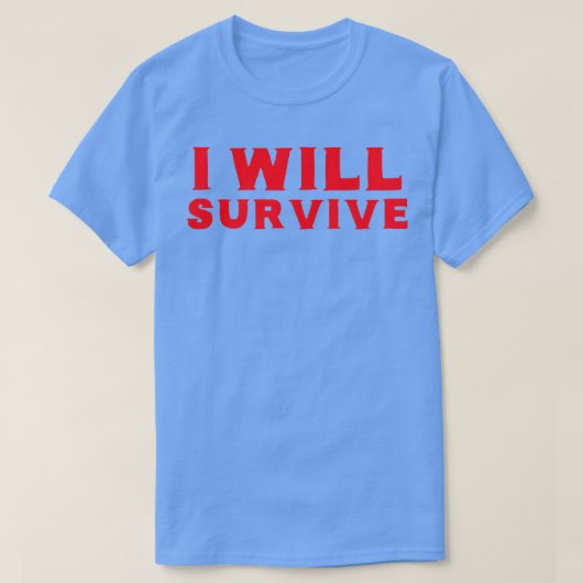 T-SHIRT JE SURVIVRAI (Design devant)