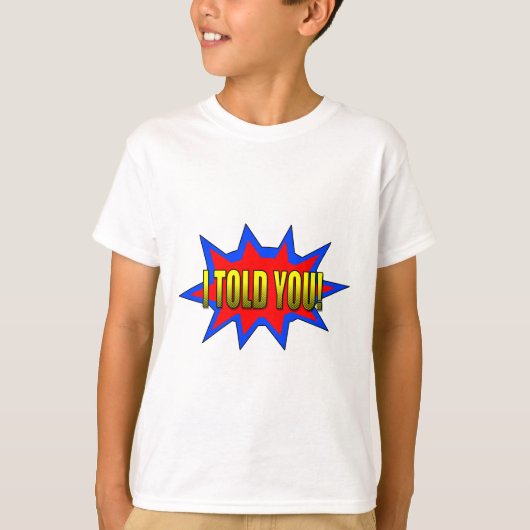 T-shirt Je T'Ai Dit (Devant)