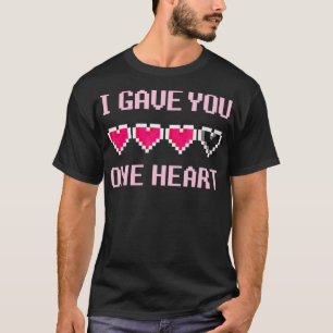 T-shirt Je T'Ai Donné 1 Heart Gamer Videogame Nerd
