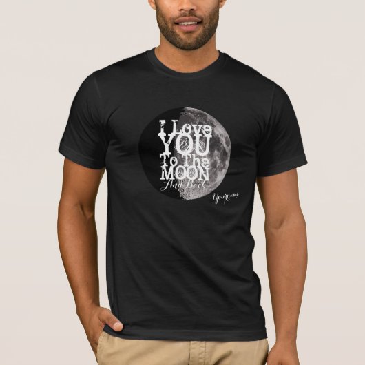 T-shirt Je t'aime à la lune et au dos avec votre nom (Devant)