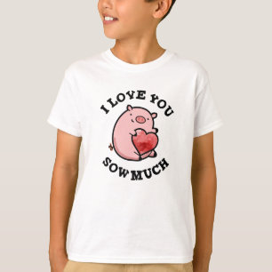 T-shirt Je T'Aime Coudre Beaucoup Drôle Pun De Cochon