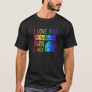 T-shirt Je t'aime de la grange et retour Grange à chevaux