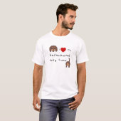 T-shirt Je T'Aime Longtemps Dachshund Drôle (Devant entier)