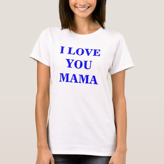T-shirt JE T'AIME MAMA - Customisé (Devant)