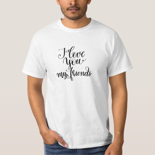 T-shirt Je t'aime mes amis (Devant)