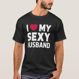 T-shirt Je T'aime Mon Mari Femme Couple Saint-Valentin