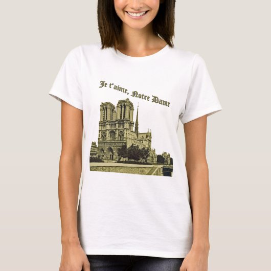 T-shirt Je t'aime Notre Dame - Cathédrale de Paris (Devant)