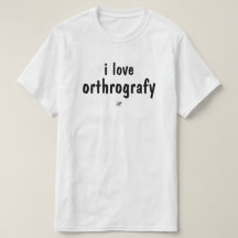 T-Shirt Je T'aime Orthographe Blague Drôle Orthogr