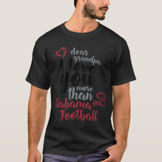T-shirt je t'aime plus que l'alabama grand-père famille ca
