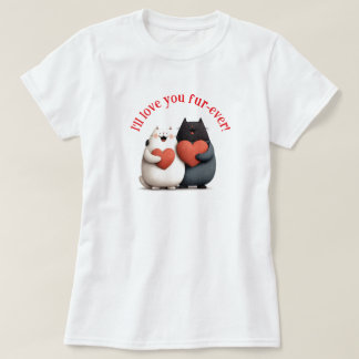T-shirt Je t'aime pour toujours !