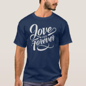 T-shirt Je t'aime pour toujours (Devant)