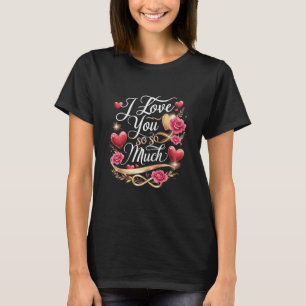 T-shirt Je T'Aime Tant