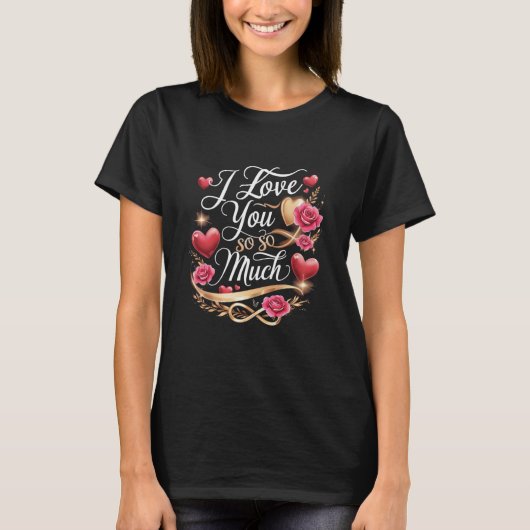 T-shirt Je T'Aime Tant (Devant)