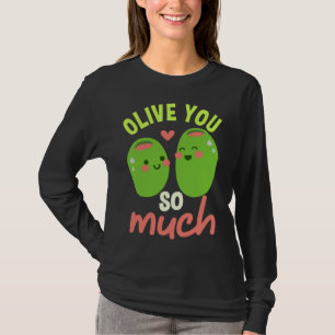 T-shirt Je t'aime tant olive pun drôle pour couples assort