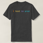 T-shirt Je teste en prod (Design devant)