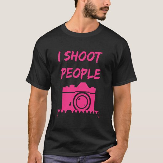 T-shirt Je tire sur des gens photographe (Devant)